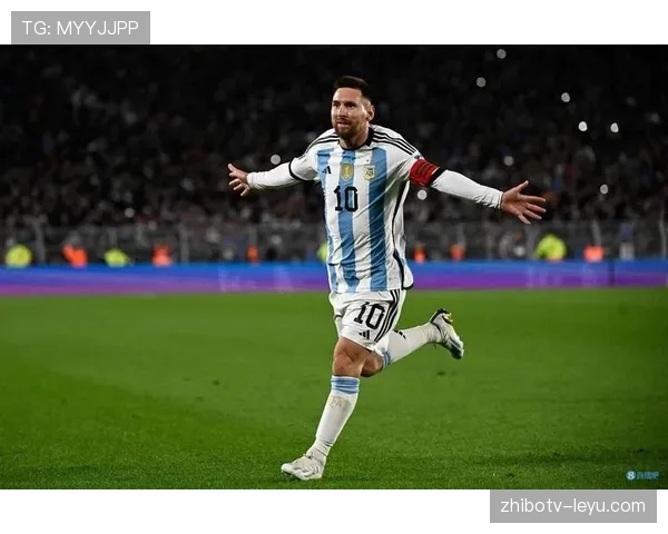 梅西率阿根廷队再创佳绩，稳步提升球队竞争力