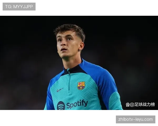 巴萨新星状态火热，持续高光表现助球队剑指辉煌